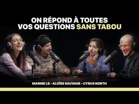 ON AVOUE TOUT AVEC MARINE LB, CYRUS NORTH, ALOÏSE SAUVAGE - TARTINE DE VIE